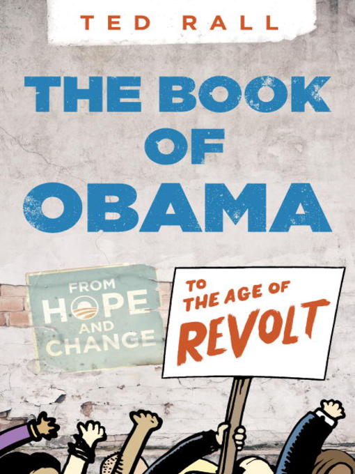 Title details for The Book of Obama by Ted Rall - Available